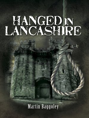 cover image of Hanged in Lancashire